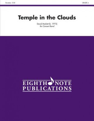 Kniha Temple in the Clouds: Conductor Score David Marlatt