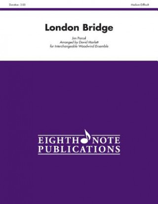 Book London Bridge: Score & Parts Jim Parcel