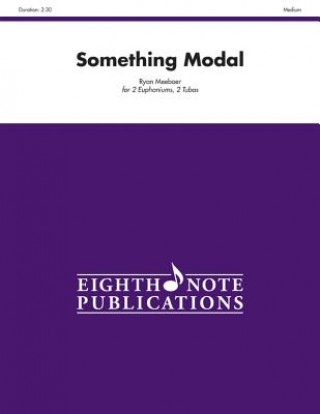 Книга Something Modal: Score & Parts Ryan Meeboer