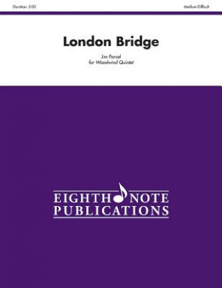 Książka London Bridge: Score & Parts Jim Parcel