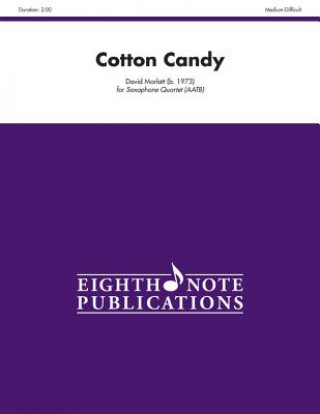 Book Cotton Candy: Satb or Aatb, Score & Parts David Marlatt