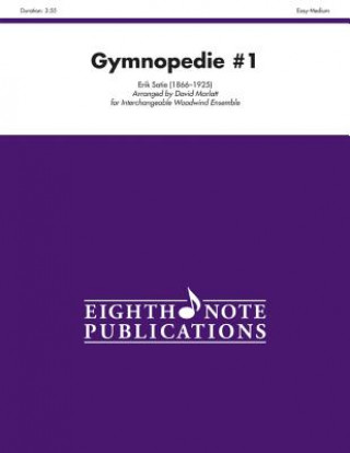 Książka Gymnopedie #1: Score & Parts Erik Satie