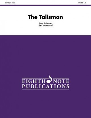 Книга The Talisman: Conductor Score & Parts Alfred Publishing