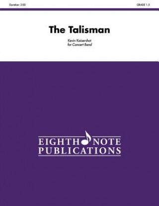 Knjiga The Talisman: Conductor Score & Parts Alfred Publishing