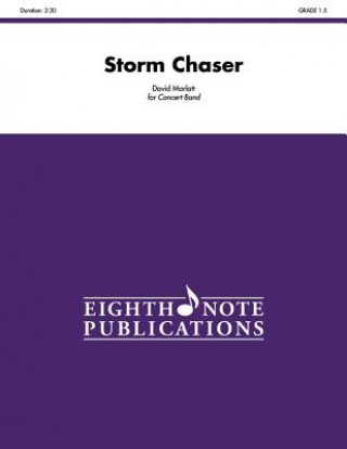 Knjiga Storm Chaser: Conductor Score Alfred Publishing