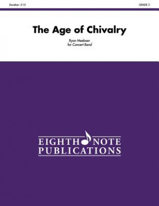 Carte The Age of Chivalry Ryan Meeboer