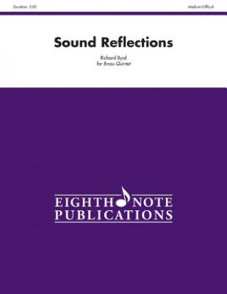 Libro Sound Reflections: Score & Parts Richard Byrd