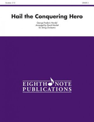 Carte Hail the Conquering Hero: Conductor Score & Parts George Frideric Handel