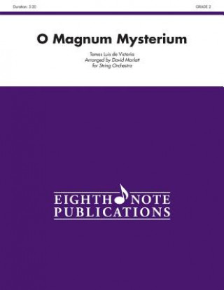 Könyv O Magnum Mysterium: Conductor Score & Parts Tom S. Luis De Victoria