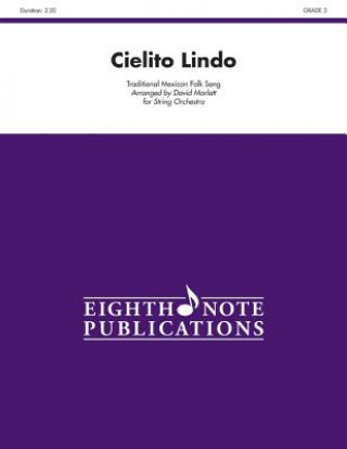 Book Cielito Lindo: Conductor Score & Parts David Marlatt