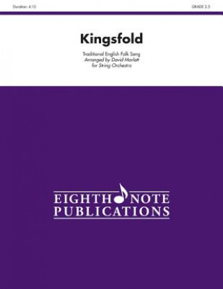 Kniha Kingsfold: Conductor Score & Parts David Marlatt