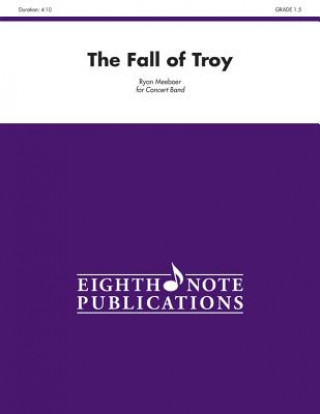 Книга The Fall of Troy: Conductor Score & Parts Ryan Meeboer