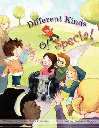 Kniha Different Kinds of Special Donna Carol Koffman