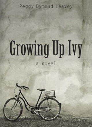 Książka Growing Up Ivy Peggy Dymond Leavey