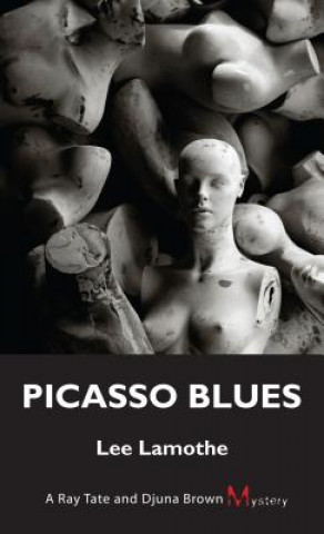 Kniha Picasso Blues Lee Lamothe