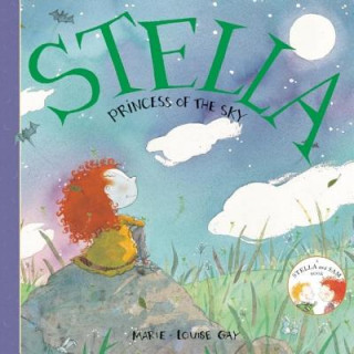 Книга Stella, Princess of the Sky Marie-Louise Gay