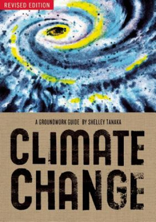 Könyv Climate Change Shelley Tanaka