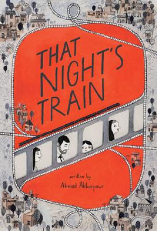 Boek That Night's Train Ahmad Akbarpour