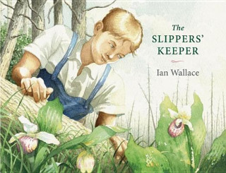 Kniha Slippers' Keeper Ian Wallace
