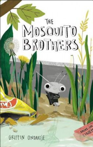 Książka Mosquito Brothers Griffin Ondaatje