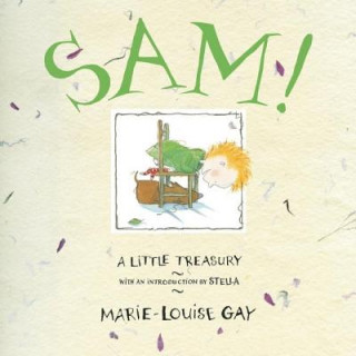 Книга Sam! Marie-Louise Gay