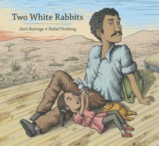 Libro Two White Rabbits Jairo Buitrago