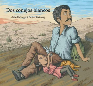 Könyv Dos conejos blancos Jairo Buitrago