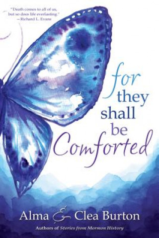 Carte For They Shall Be Comforted Alma Burton