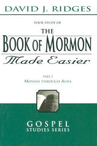 Książka Book of Mormon Made Easier - Parts 2 David Ridges