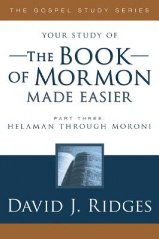 Carte The Book of Mormon Made Easier: Part 3 David Ridges