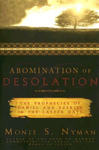 Книга Abomination of Desolation Monte S. Nyman