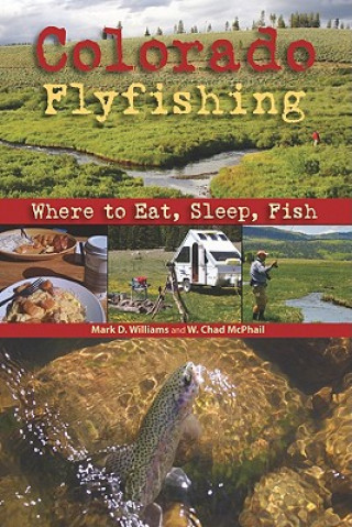 Carte Colorado Flyfishing Mark D. Williams
