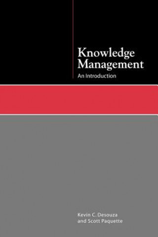 Knjiga Knowledge Management: An Introduction Kevin C. Desouza