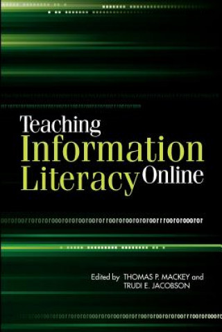 Buch Teaching Information Literacy Online Thomas P. Mackey