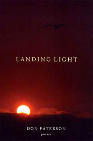 Kniha Landing Light: Poems Don Paterson