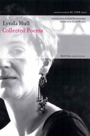 Kniha Collected Poems Lynda Hull