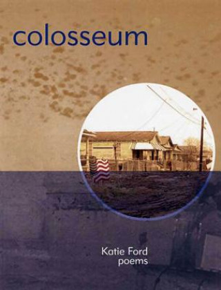 Knjiga Colosseum Katie Ford