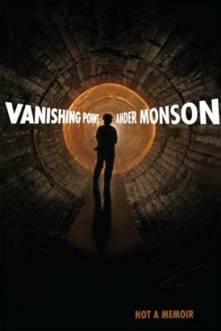 Książka Vanishing Point: Not a Memoir Ander Monson