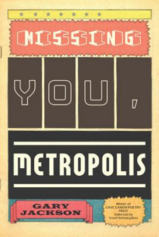 Livre Missing You, Metropolis Gary Jackson