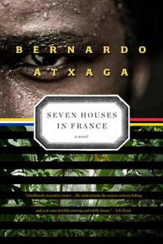 Książka Seven Houses in France Bernardo Atxaga