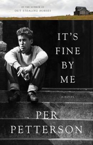 Könyv It's Fine by Me Per Petterson