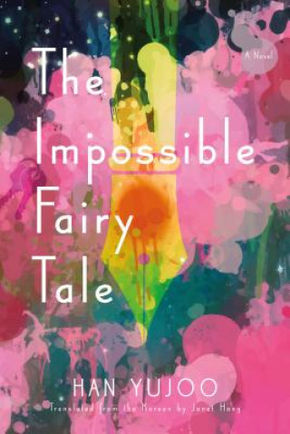 Book The Impossible Fairy Tale Han Yujoo