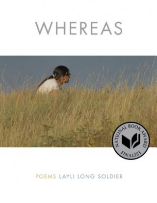 Kniha Whereas: Poems Layli Long Soldier