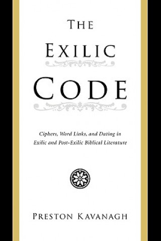 Carte Exilic Code Preston Kavanagh