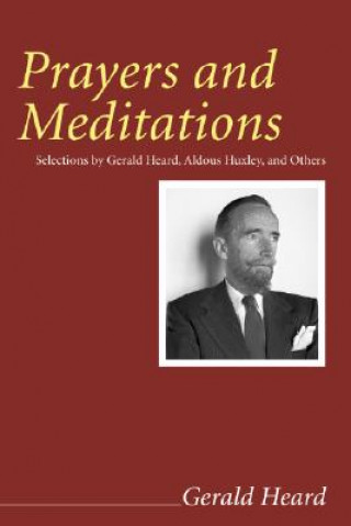 Buch Prayers and Meditations Gerald Heard