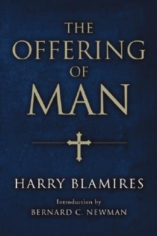 Kniha Offering of Man Harry Blamires