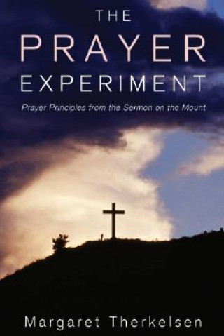 Kniha Prayer Experiment Margaret Therkelsen