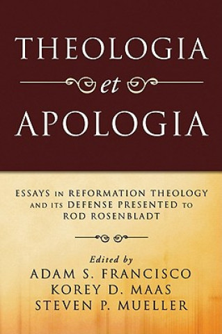 Knjiga Theologia et Apologia Adam S. Francisco