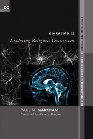 Knjiga Rewired Paul N. Markham