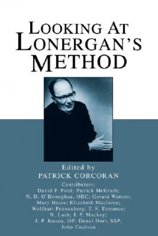 Книга Looking at Lonergan's Method Patrick Corcoran